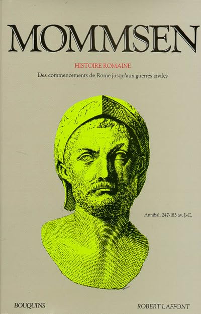 Mommsen, tome 1 : Histoire romaine 9782221046579