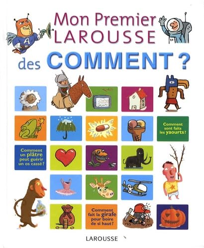 Mon premier Larousse des comment ? 9782035846624