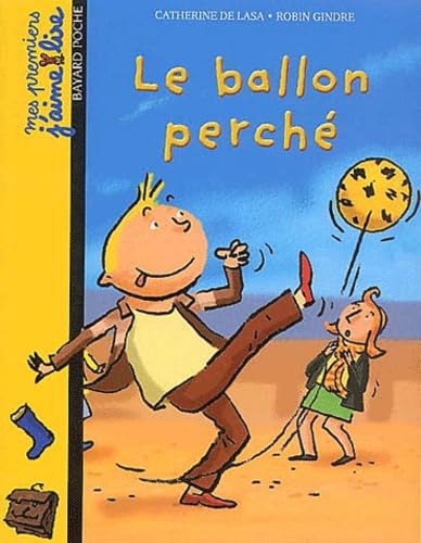 Le Ballon perché 9782747011112
