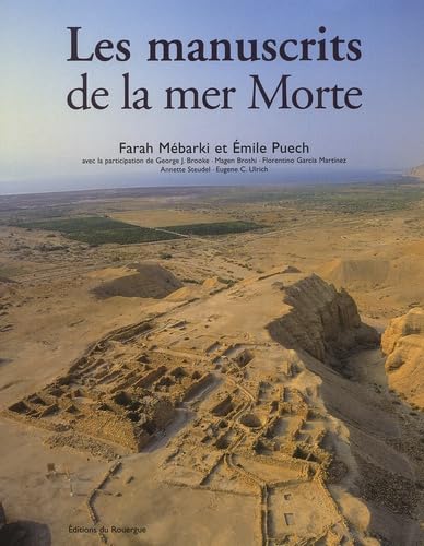 Les Manuscrits de la mer Morte 9782841563951