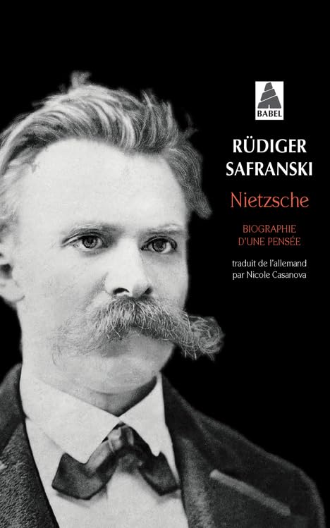 Nietzsche: Biographie d'une pensée 9782330125127