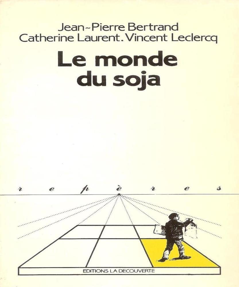 Le Monde du soja 9782707114006