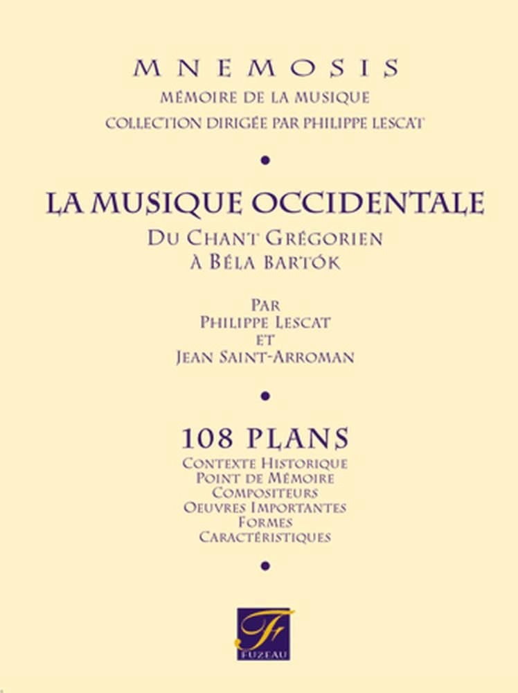La Musique occidentale du chant grégorien 9782841690602