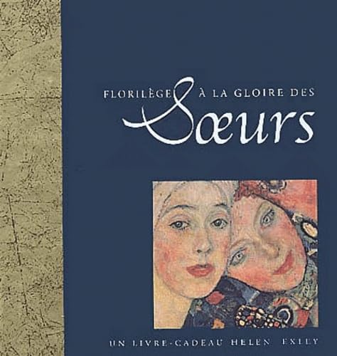 Florilèges à la gloire des soeurs 9782873882334