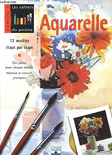 Aquarelle, numéro 1 9782215022947