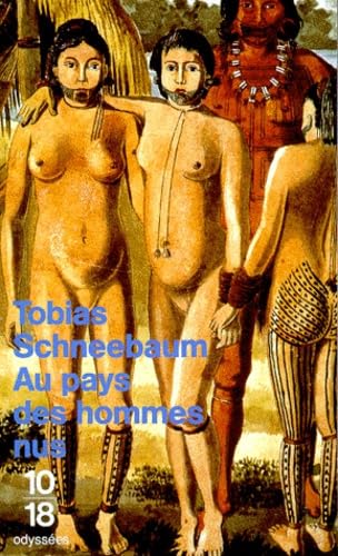 Au pays des hommes nus 9782264019028