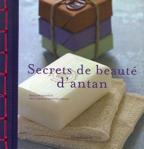 Secrets de beauté d'antan 9782082015158