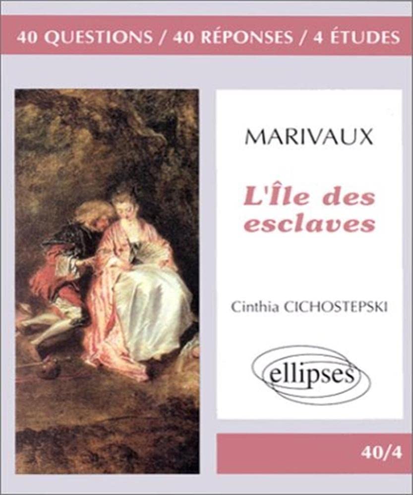 Marivaux, L'Ile des esclaves 9782729849511