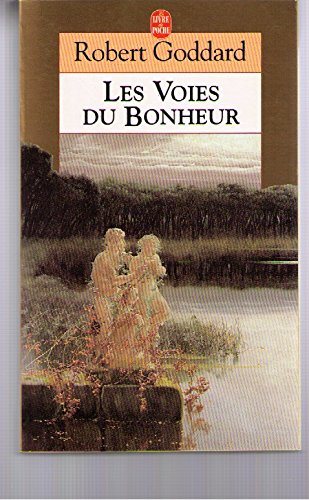 Les Voies du bonheur 9782253138495