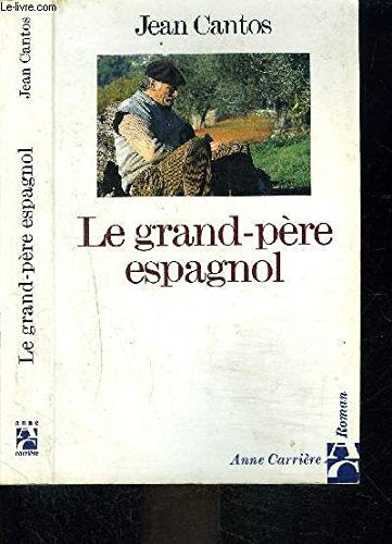 Le grand-père espagnol 9782910188559