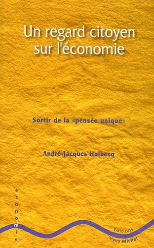 Un regard citoyen sur l'économie 9782913492110