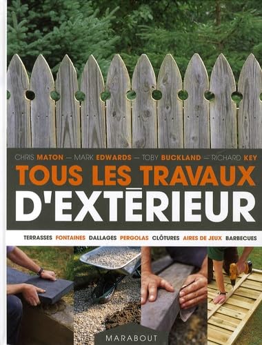 Tous les travaux d'extérieurs 9782501059336