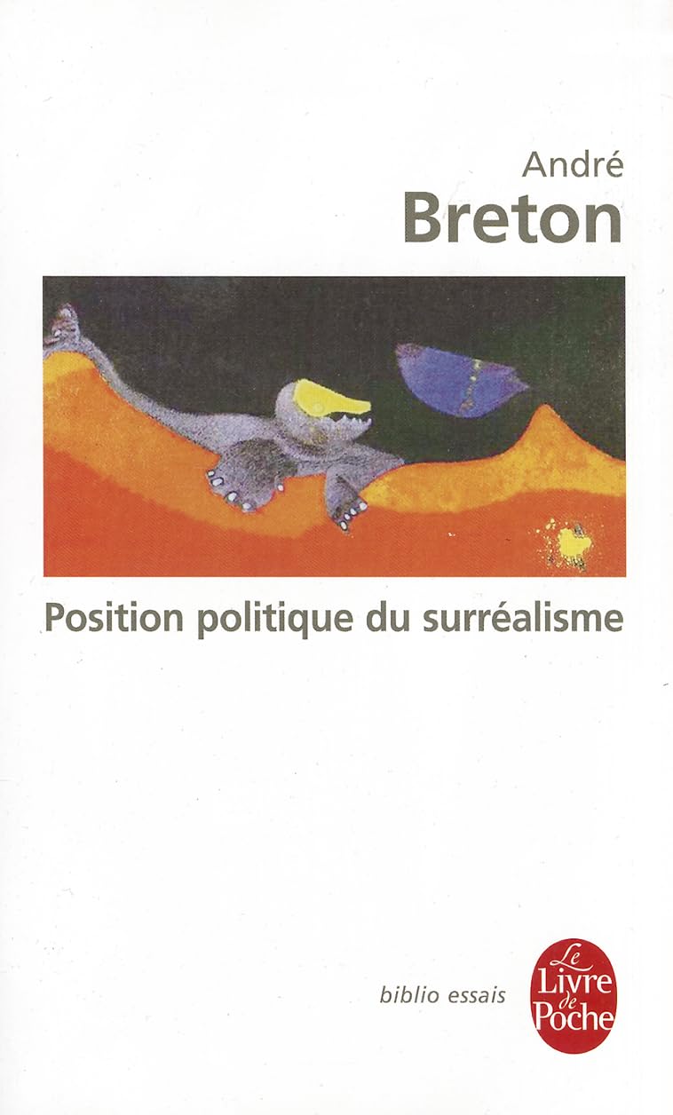 Position politique du surréalisme 9782253056539