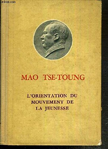 L'ORIENTATION DU MOUVEMENT DE LA JEUNESSE