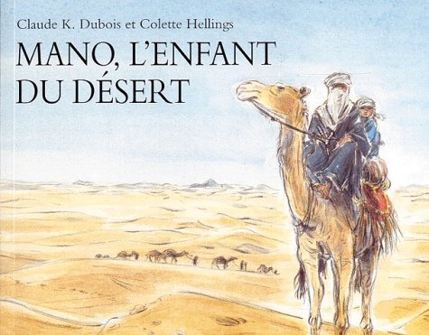 Mano, l'enfant du désert 9782211060509