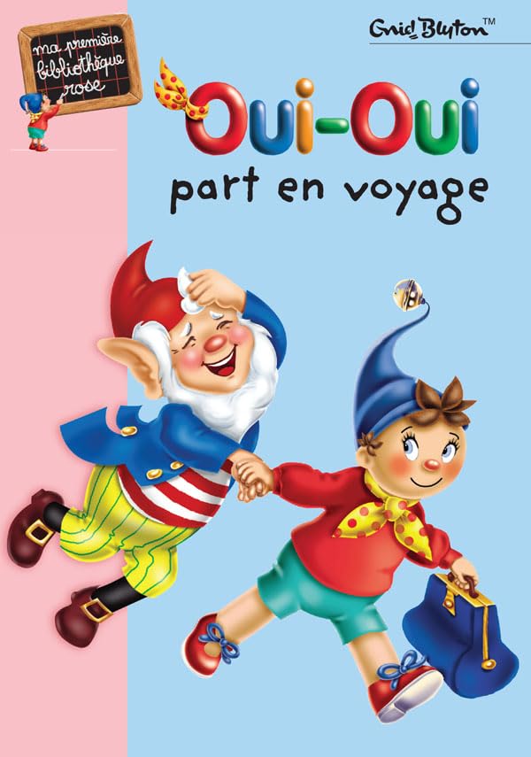 Oui-Oui part en voyage 9782012006720