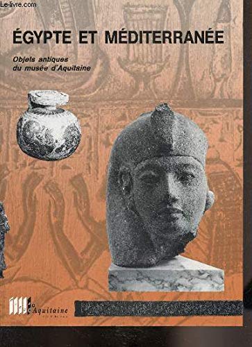 Egypte et Méditerranée. Objets antiques 9782909281056