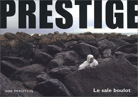Prestige: Le sale boulot 9782952017602