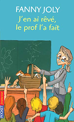 J EN AI REVE LE PROF L A FAIT 9782266167192
