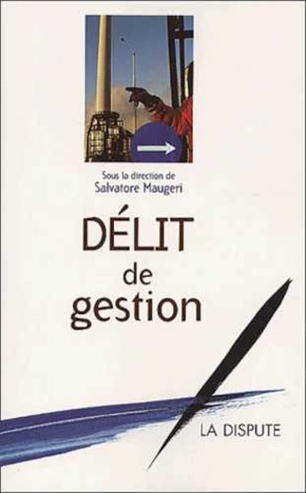Délit de gestion 9782843030505