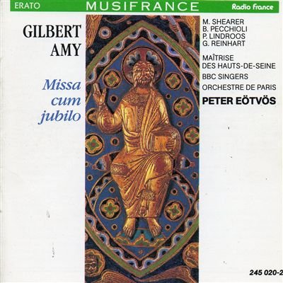 Gilbert Amy : Missa Cum Jubilo 0022924502026