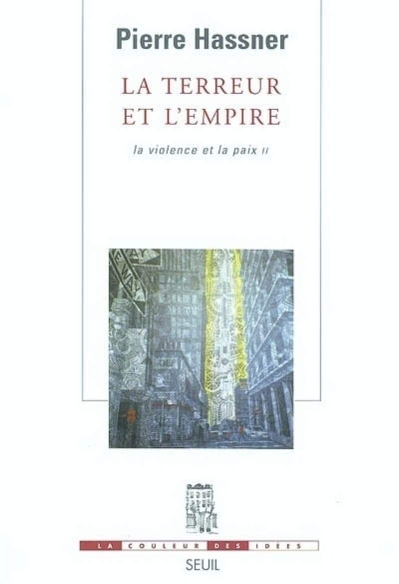 La terreur et l'empire : La violence et la paix, tome 2 9782020544283