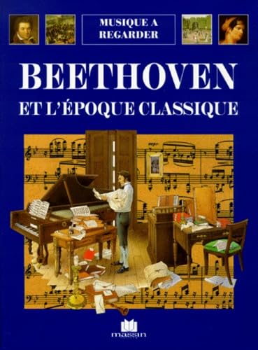 Beethoven et l'époque classique 9782707203762