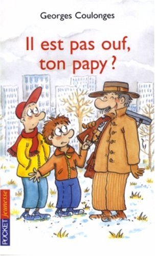 Il est pas ouf, ton papy ? 9782266127967