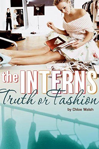 The Interns: Truth or Fashion 9780061370892