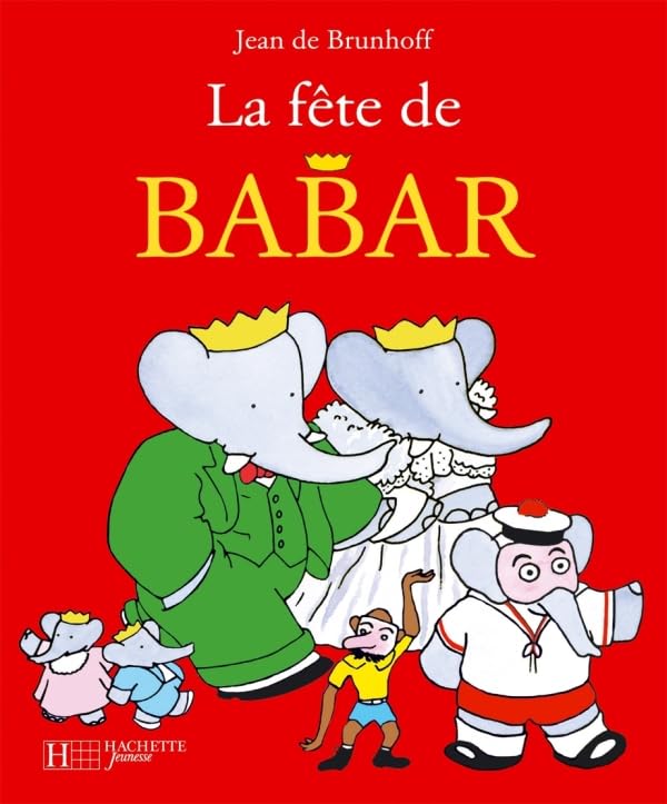 La fête de Babar 9782012250772