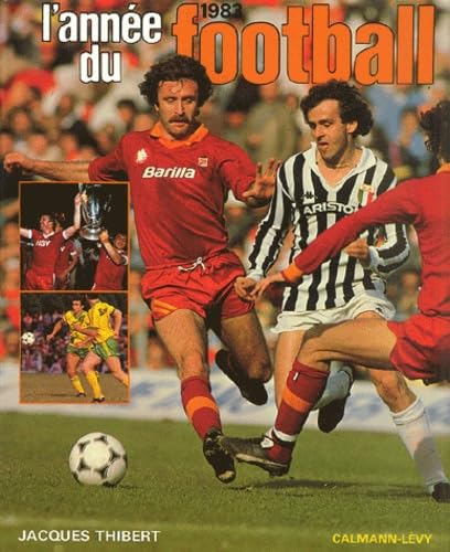 L'Année du football 1983, numéro 11 9782702112526