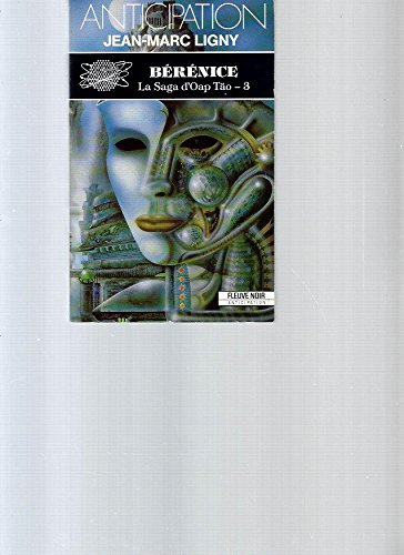 Berenice , la saga d'Oap-Tao-3 9782265044357