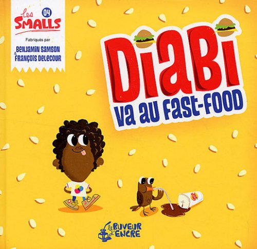 Diabi va au fast-food 9782914686327