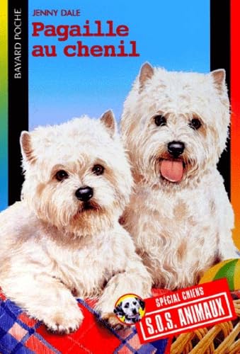 Pagaille au chenil 9782747004114