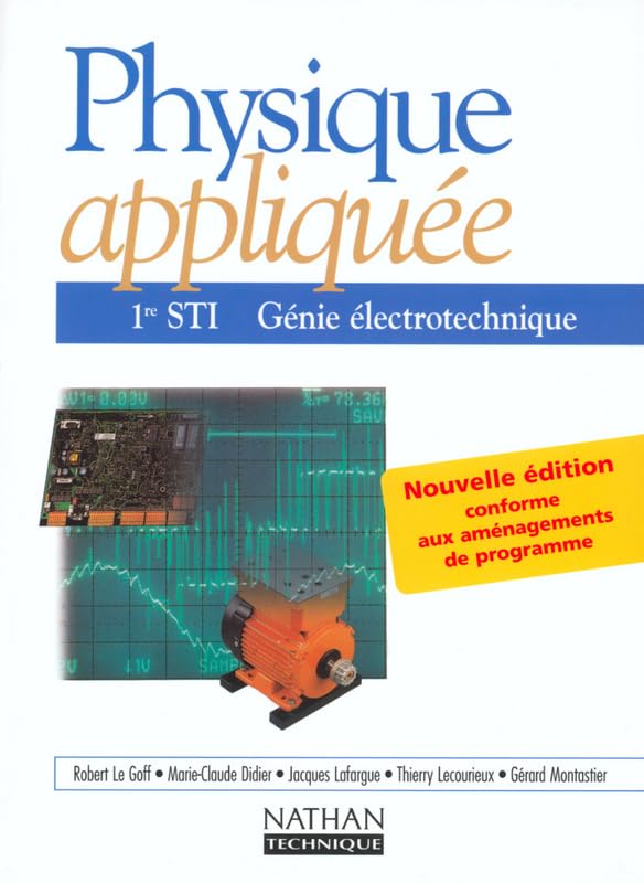Physique appliquee génie électrotechnique 1re sti eleve 2002 9782091791913