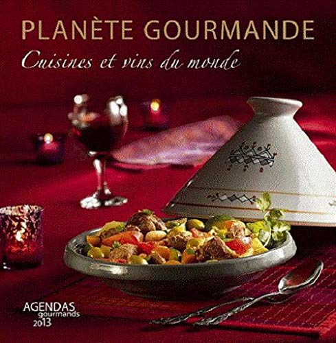 Planètes Gourmandes Agendas 2013 9782366830163