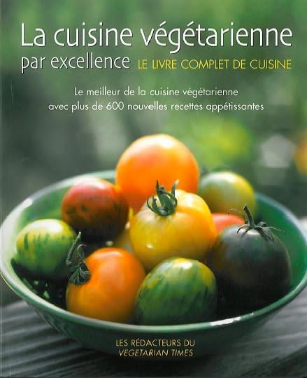 Cuisine végétarienne par excellence 9782895654957