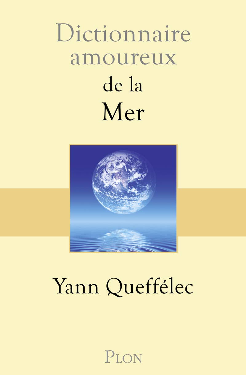 Dictionnaire amoureux de la mer 9782259243353