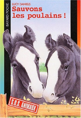 Sauvons les poulains 9782747003735
