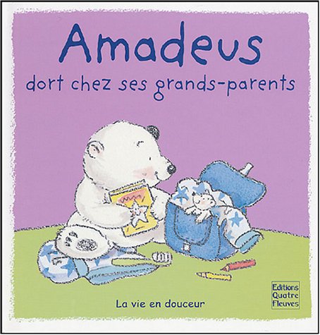 Amadeus dort chez ses grands-parents 9782841964406
