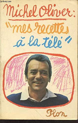 Mes recettes à la télé 9782259006798