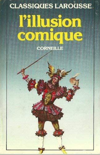 L'Illusion Comique 9782038700381