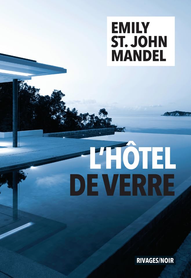 L'Hôtel de verre 9782743651657