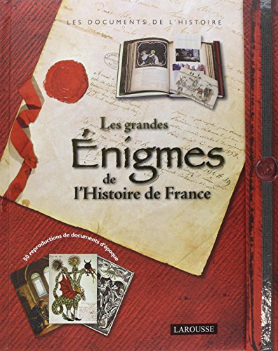 Les grandes énigmes de l'histoire de France 9782035861245