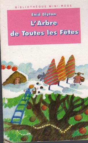 L'arbre de toutes les fêtes 9782010186196