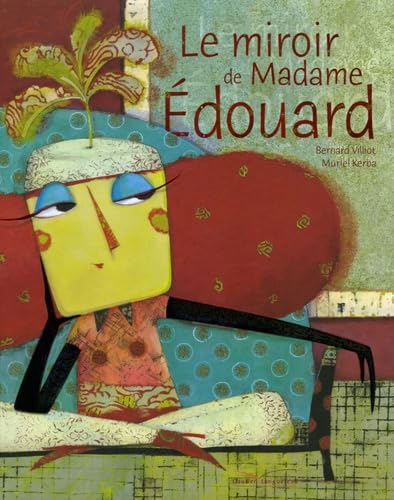 Le miroir de Madame Edouard 9782013911733