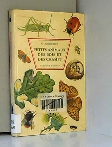Petits animaux des bois et des champs