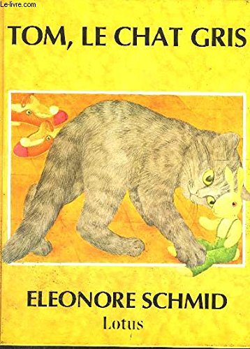 Tom, le chat gris (Un Album Lotus) 9782870530085