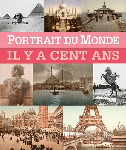 Portrait du monde il y a cent ans 9788861124295