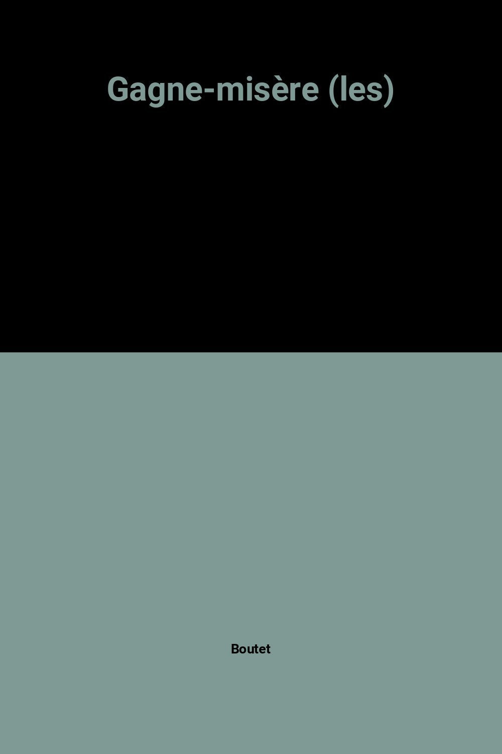 LES GAGNE-MISERE 9782738208347